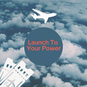 Launch to Power Course