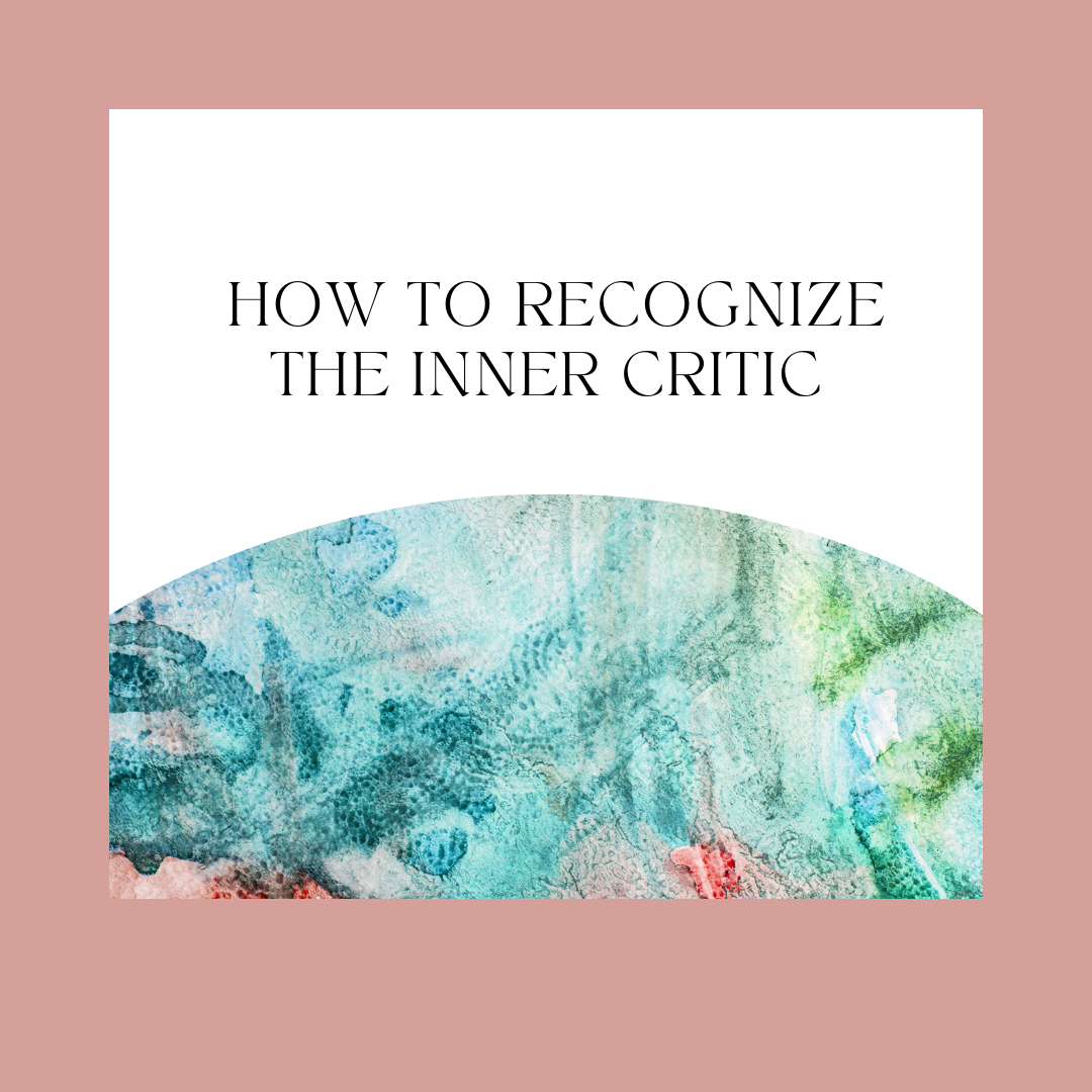 how to recognize the inner critic